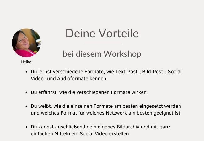 Zusammenfassung Vorteile des Workshops und ein Bild von Heike als Dozentin